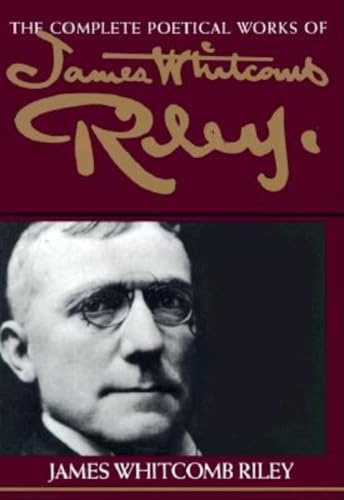 Beispielbild fr The Complete Poetical Works of James Whitcomb Riley zum Verkauf von BASEMENT BOOKS