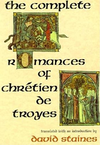 9780253207876: The Complete Romances of Chrtien de Troyes
