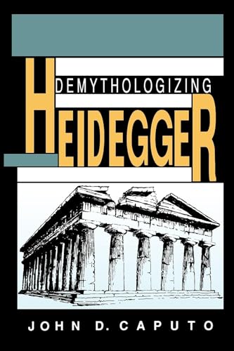 Beispielbild fr Demythologizing Heidegger zum Verkauf von Better World Books