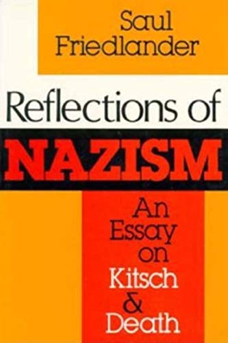 Beispielbild fr Reflections of Nazism: An Essay on Kitsch and Death (MIDLAND BOOK) zum Verkauf von BooksRun