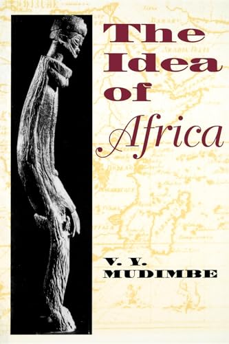 Stock image for The Idea of Africa (African Systems of Thought) for sale by Book Deals