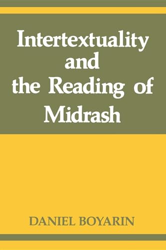 9780253209092: Intertextuality and the Reading of Midrash