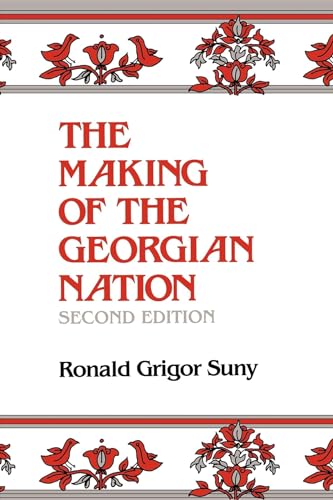 Stock image for The Making of the Georgian Nation for sale by Blue Vase Books