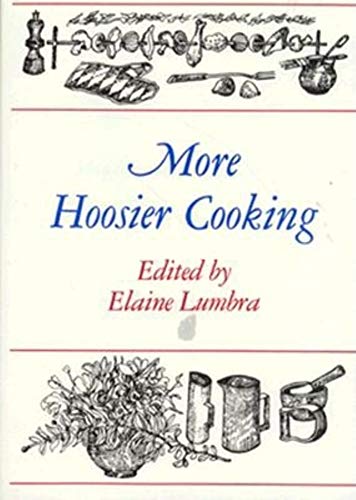 Beispielbild fr More Hoosier Cooking zum Verkauf von medimops