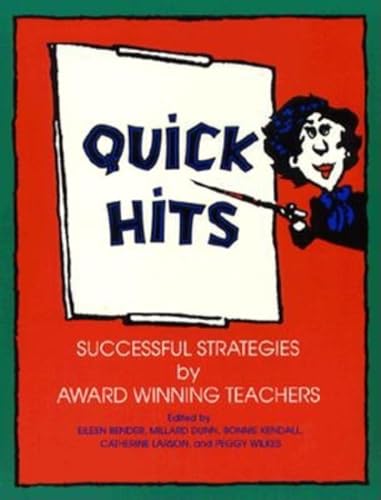 Beispielbild fr Quick Hits: Successful Strategies by Award Winning Teachers zum Verkauf von The Unskoolbookshop