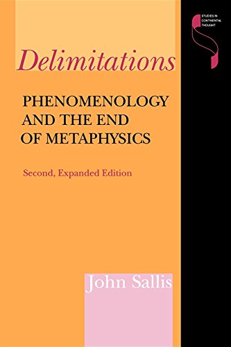 Beispielbild fr Deliminations : Phenomenology and the End of Metaphysics (Studies in Continental Thought) zum Verkauf von Walther's Books
