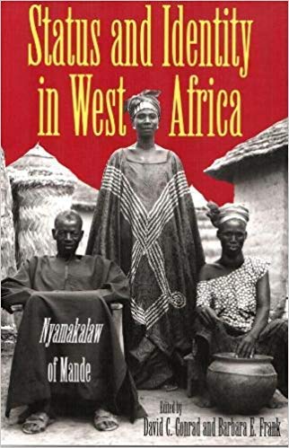 Imagen de archivo de Status and Identity in West Africa: Nyamakalaw of Mande a la venta por N. Fagin Books