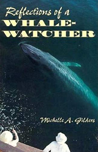 Beispielbild fr Reflections of a Whale-Watcher zum Verkauf von Better World Books