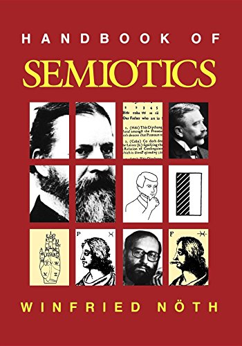 Imagen de archivo de Handbook of Semiotics (Advances in Semiotics) a la venta por Midtown Scholar Bookstore