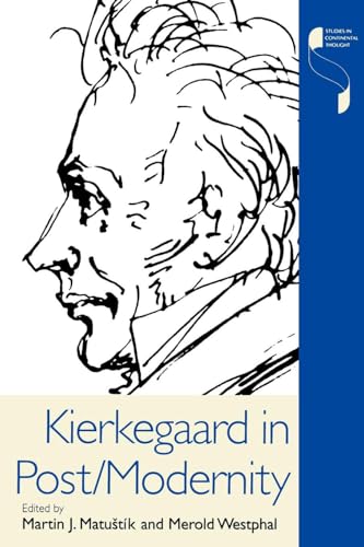 9780253209672: Kierkegaard in Post/Modernity (Studies in Continental Thought)