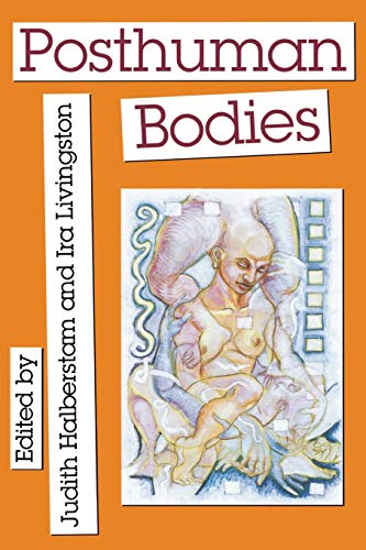 Imagen de archivo de Posthuman Bodies a la venta por Better World Books