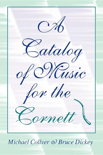 Stock image for A Catalog of Music for the Cornett for sale by Blackwell's