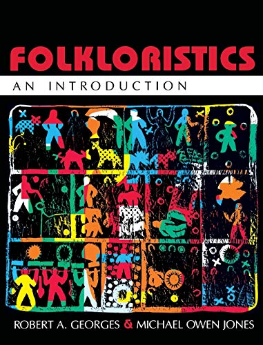 Stock image for Folkloristics : An Introduction for sale by Better World Books: West