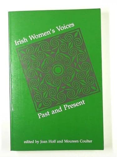 Irish Women's Voices (9780253210005) by Moureen Coulter; Joan Hoff