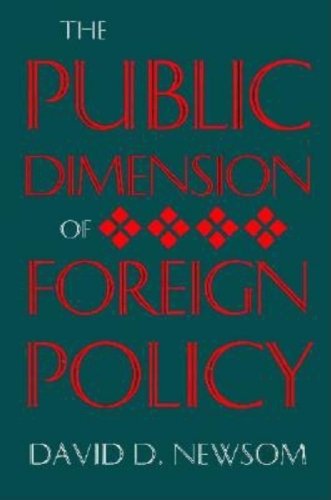 Beispielbild fr The Public Dimension of Foreign Policy zum Verkauf von Wonder Book