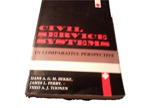 9780253210326: Civil Service Systems in Comparative Perspective (Public Affairs S.)