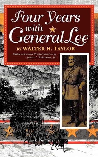 Beispielbild fr Four Years with General Lee zum Verkauf von Wonder Book