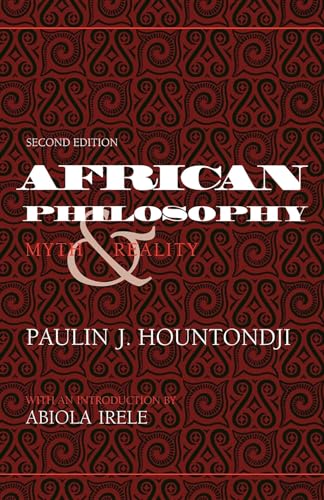 Beispielbild fr African Philosophy, Second Edition: Myth and Reality (African Systems of Thought) zum Verkauf von GF Books, Inc.