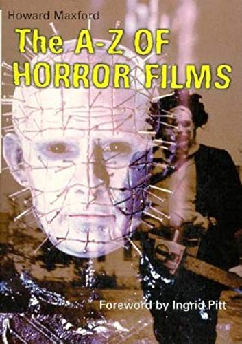 Stock image for The A-Z of Horror Films for sale by Better World Books