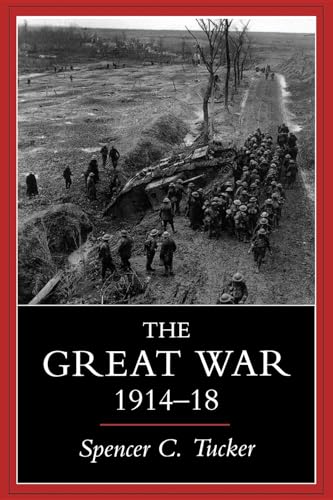 Beispielbild fr The Great War, 1914-1918 zum Verkauf von Better World Books