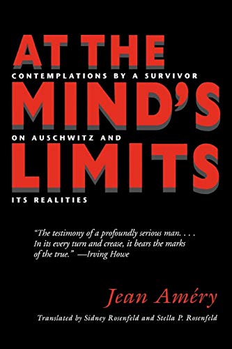 Beispielbild fr At the Mind's Limits: Contemplations by a Survivor on Auschwitz and its Realities zum Verkauf von GF Books, Inc.