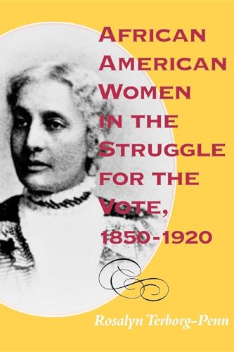 Imagen de archivo de African American Women in the Struggle for the Vote, 1850-1920 a la venta por Blackwell's