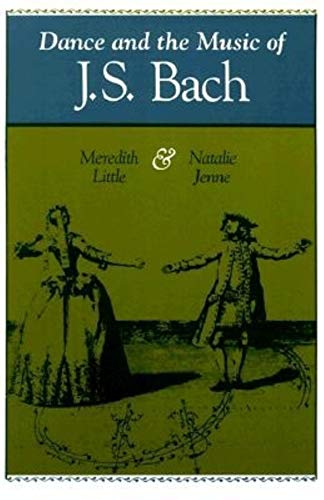 9780253212115: Dance and the Music of J.S.Bach