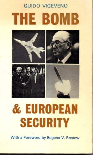 Stock image for The Bomb and European Security for sale by Pomfret Street Books
