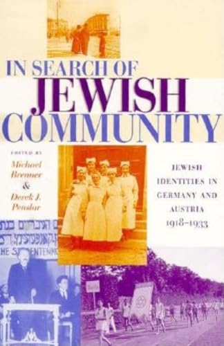 Beispielbild fr In Search of Jewish Community: Jewish Identities in Germany and Austria, 1918-1933 zum Verkauf von Books From California