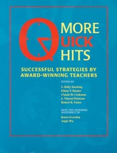 Imagen de archivo de More Quick Hits: Successful Strategies by Award-Winning Teachers a la venta por Open Books
