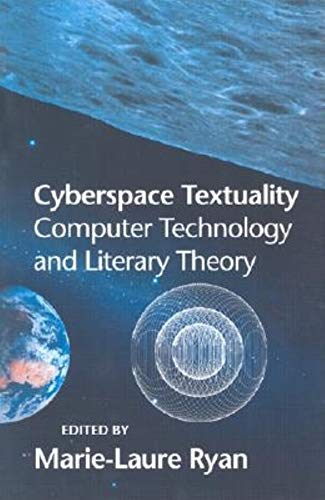 Beispielbild fr Cyberspace Textuality: Computer Technology and Literary Theory zum Verkauf von ThriftBooks-Atlanta