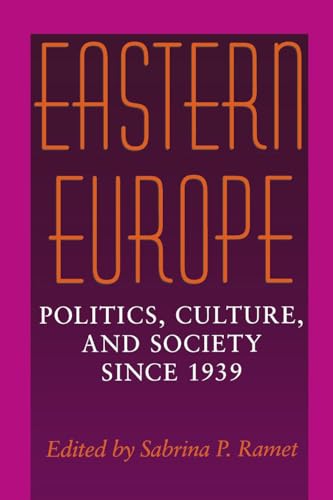 Stock image for Eastern Europe: Politics, Culture, and Society Since 1939 for sale by HPB-Ruby