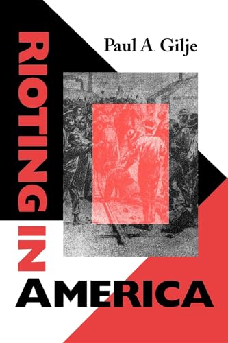 9780253212627: Rioting in America: (Interdisciplinary Studies in History (ISH))
