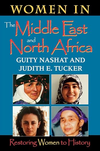 9780253212641: Women in the Middle East and North Africa: Restoring Women to History