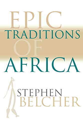 Stock image for Epic Traditions of Africa for sale by Better World Books