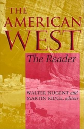 Imagen de archivo de The American West: The Reader a la venta por SecondSale