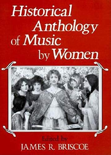 Imagen de archivo de Historical Anthology of Music by Women a la venta por HPB-Emerald