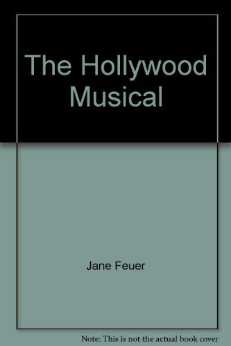 9780253213006: The Hollywood Musical (British Film Institu)