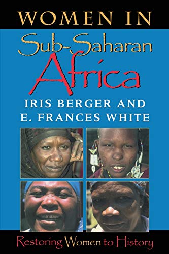 Beispielbild fr Women in Sub-Saharan Africa : Restoring Women to History zum Verkauf von Better World Books