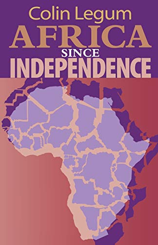 Stock image for Africa since Independence for sale by Better World Books