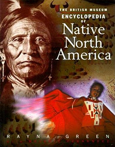 Stock image for The British Museum Encyclopedia of Native North America for sale by Better World Books: West