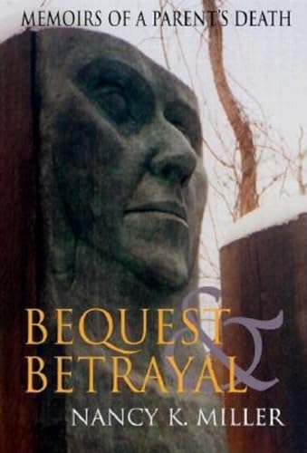 9780253213792: Bequest and Betrayal: Memoirs of a Parent's Death