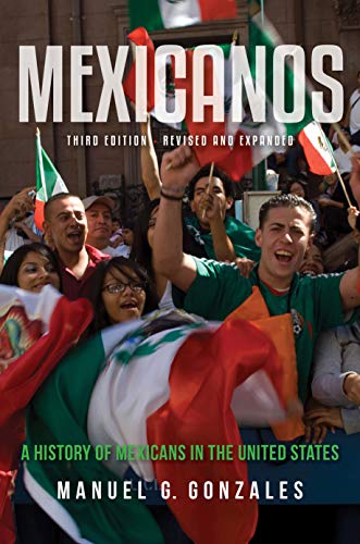 Imagen de archivo de Mexicanos: A History of Mexicans in the United States a la venta por ThriftBooks-Dallas