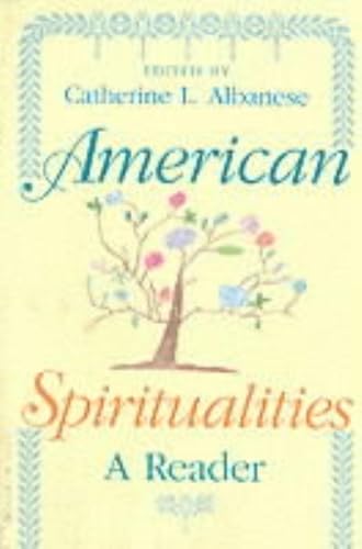 Stock image for American Spiritualities: A Reader for sale by ThriftBooks-Atlanta