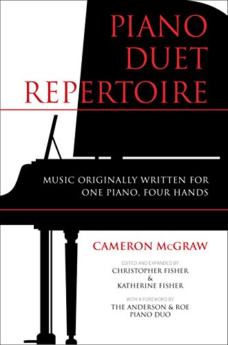 Beispielbild fr Piano Duet Repertoire: Music Originally Written for One Piano, Four Hands zum Verkauf von BooksRun