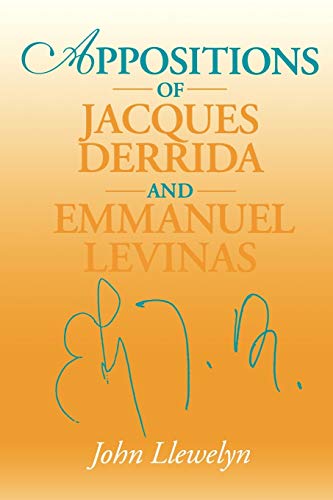 Beispielbild fr Appostitions of Jacques Derrida & Emmanuel Levinas. zum Verkauf von Powell's Bookstores Chicago, ABAA