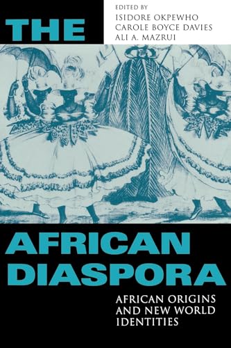 Imagen de archivo de The African Diaspora: African Origins and New World Identities a la venta por Irish Booksellers