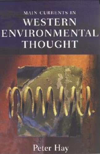 Imagen de archivo de Main Currents in Western Environmental Thought a la venta por Better World Books: West