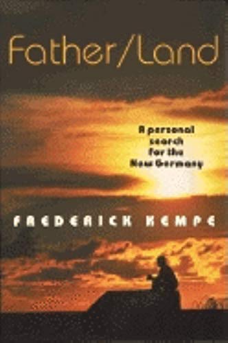 9780253215253: Father/Land: A Personal Search for the New Germany