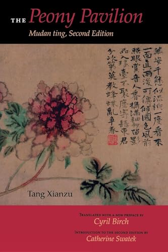 Stock image for The Peony Pavilion: Mudan ting, Second Edition for sale by Ergodebooks